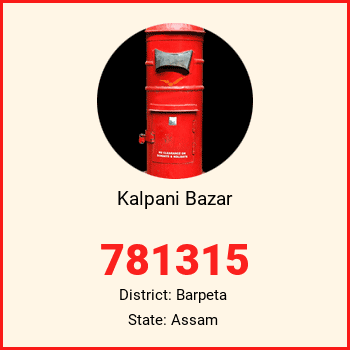 Kalpani Bazar pin code, district Barpeta in Assam
