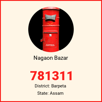 Nagaon Bazar pin code, district Barpeta in Assam