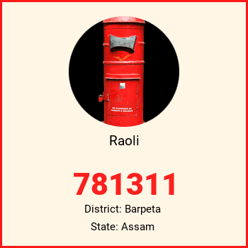 Raoli pin code, district Barpeta in Assam