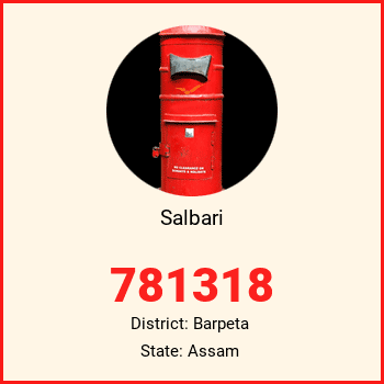 Salbari pin code, district Barpeta in Assam