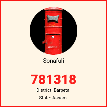 Sonafuli pin code, district Barpeta in Assam