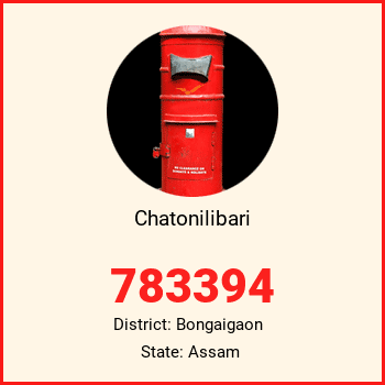 Chatonilibari pin code, district Bongaigaon in Assam