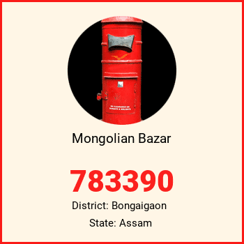 Mongolian Bazar pin code, district Bongaigaon in Assam
