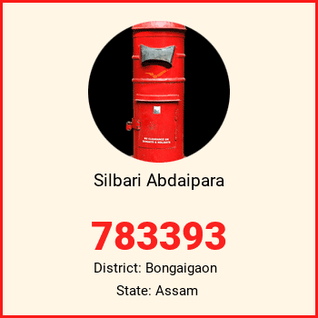 Silbari Abdaipara pin code, district Bongaigaon in Assam