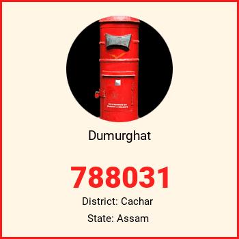 Dumurghat pin code, district Cachar in Assam