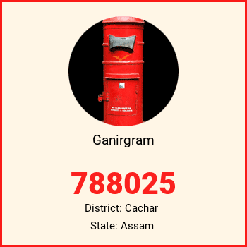 Ganirgram pin code, district Cachar in Assam