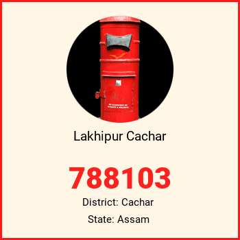Lakhipur Cachar pin code, district Cachar in Assam