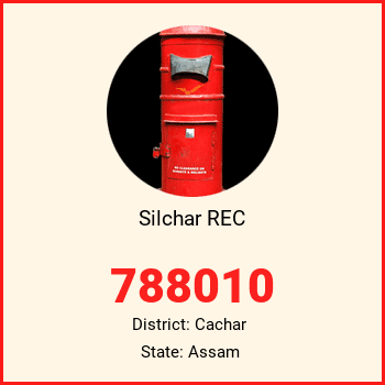 Silchar REC pin code, district Cachar in Assam
