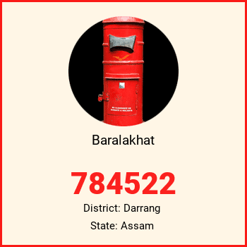 Baralakhat pin code, district Darrang in Assam