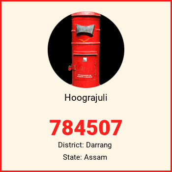 Hoograjuli pin code, district Darrang in Assam