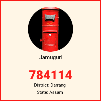 Jamuguri pin code, district Darrang in Assam