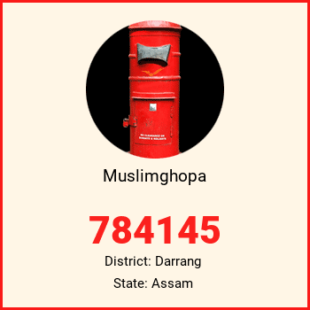 Muslimghopa pin code, district Darrang in Assam