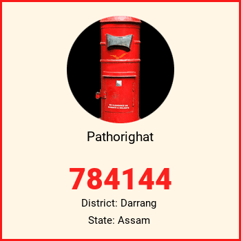 Pathorighat pin code, district Darrang in Assam