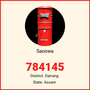 Sanowa pin code, district Darrang in Assam