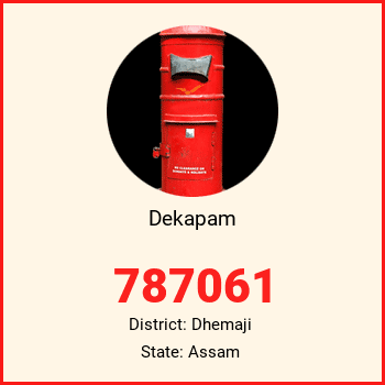 Dekapam pin code, district Dhemaji in Assam