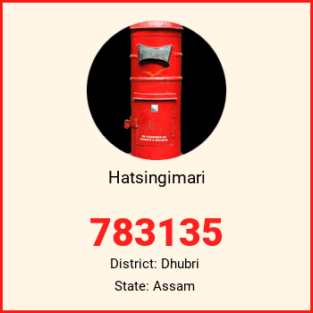 Hatsingimari pin code, district Dhubri in Assam