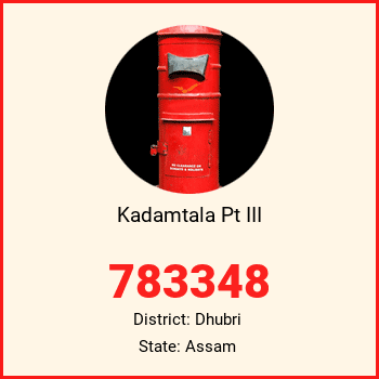Kadamtala Pt III pin code, district Dhubri in Assam