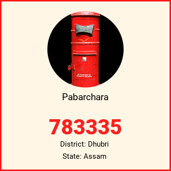 Pabarchara pin code, district Dhubri in Assam