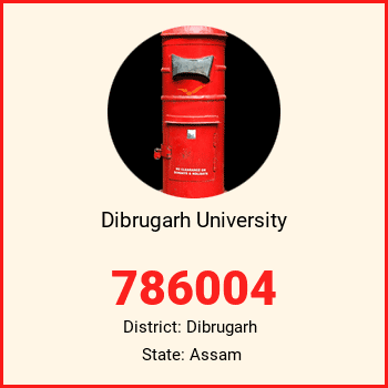 Dibrugarh University pin code, district Dibrugarh in Assam