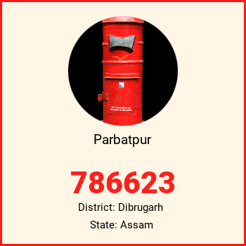 Parbatpur pin code, district Dibrugarh in Assam