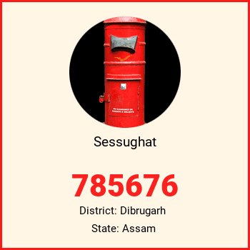 Sessughat pin code, district Dibrugarh in Assam