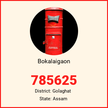 Bokalaigaon pin code, district Golaghat in Assam