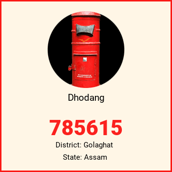Dhodang pin code, district Golaghat in Assam