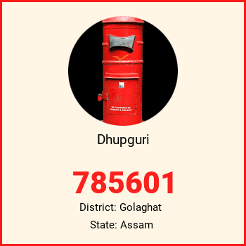 Dhupguri pin code, district Golaghat in Assam