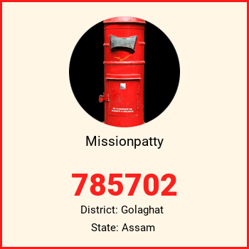 Missionpatty pin code, district Golaghat in Assam