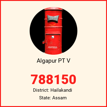Algapur PT V pin code, district Hailakandi in Assam