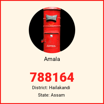 Amala pin code, district Hailakandi in Assam
