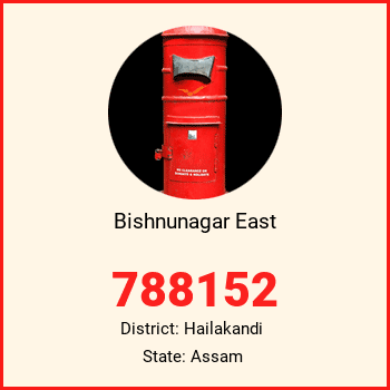 Bishnunagar East pin code, district Hailakandi in Assam