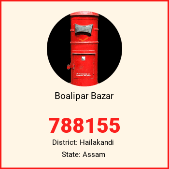 Boalipar Bazar pin code, district Hailakandi in Assam