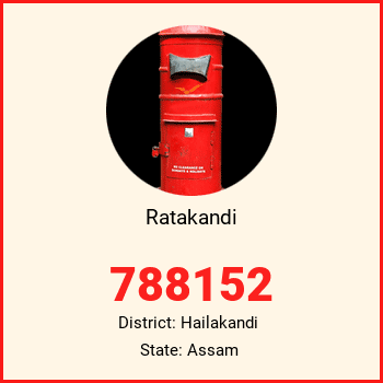Ratakandi pin code, district Hailakandi in Assam