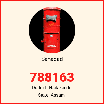 Sahabad pin code, district Hailakandi in Assam
