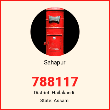 Sahapur pin code, district Hailakandi in Assam