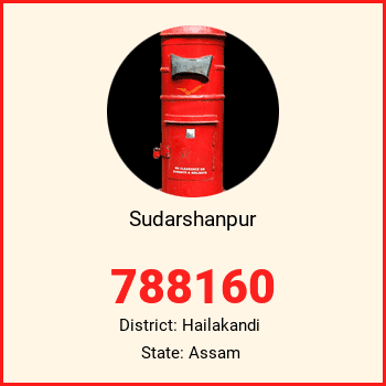 Sudarshanpur pin code, district Hailakandi in Assam