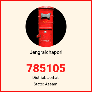 Jengraichapori pin code, district Jorhat in Assam
