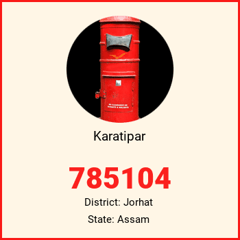 Karatipar pin code, district Jorhat in Assam