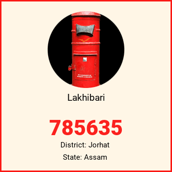 Lakhibari pin code, district Jorhat in Assam