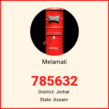 Melamati pin code, district Jorhat in Assam
