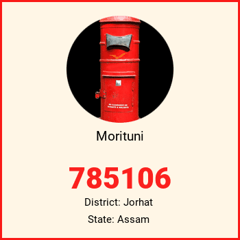 Morituni pin code, district Jorhat in Assam