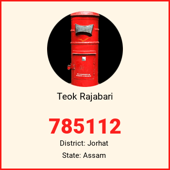 Teok Rajabari pin code, district Jorhat in Assam