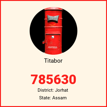 Titabor pin code, district Jorhat in Assam