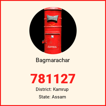 Bagmarachar pin code, district Kamrup in Assam