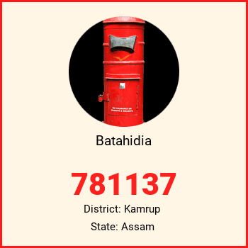 Batahidia pin code, district Kamrup in Assam