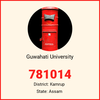 Guwahati University pin code, district Kamrup in Assam