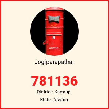 Jogiparapathar pin code, district Kamrup in Assam
