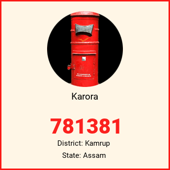 Karora pin code, district Kamrup in Assam