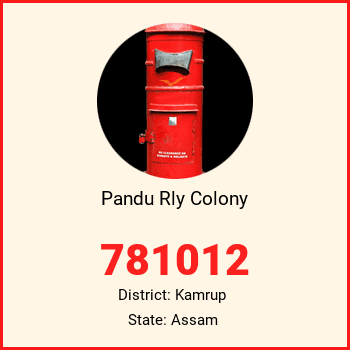 Pandu Rly Colony pin code, district Kamrup in Assam